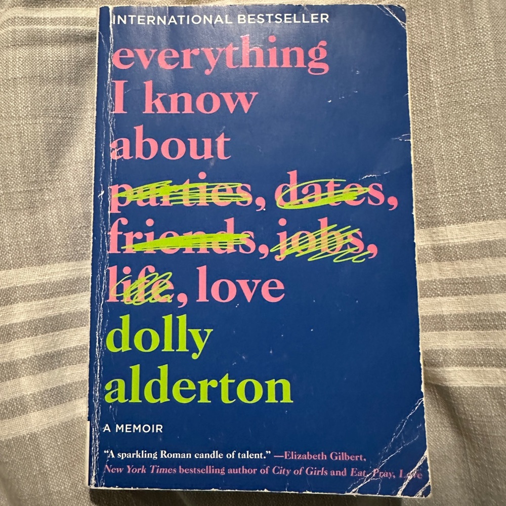 Everything I know about love by Dolly Alderton